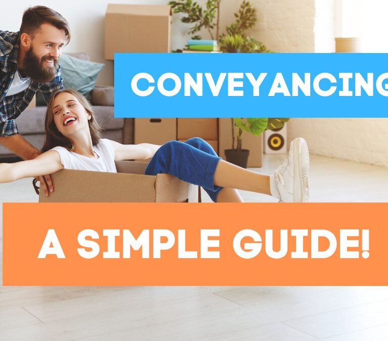 Conveyancing simple guide